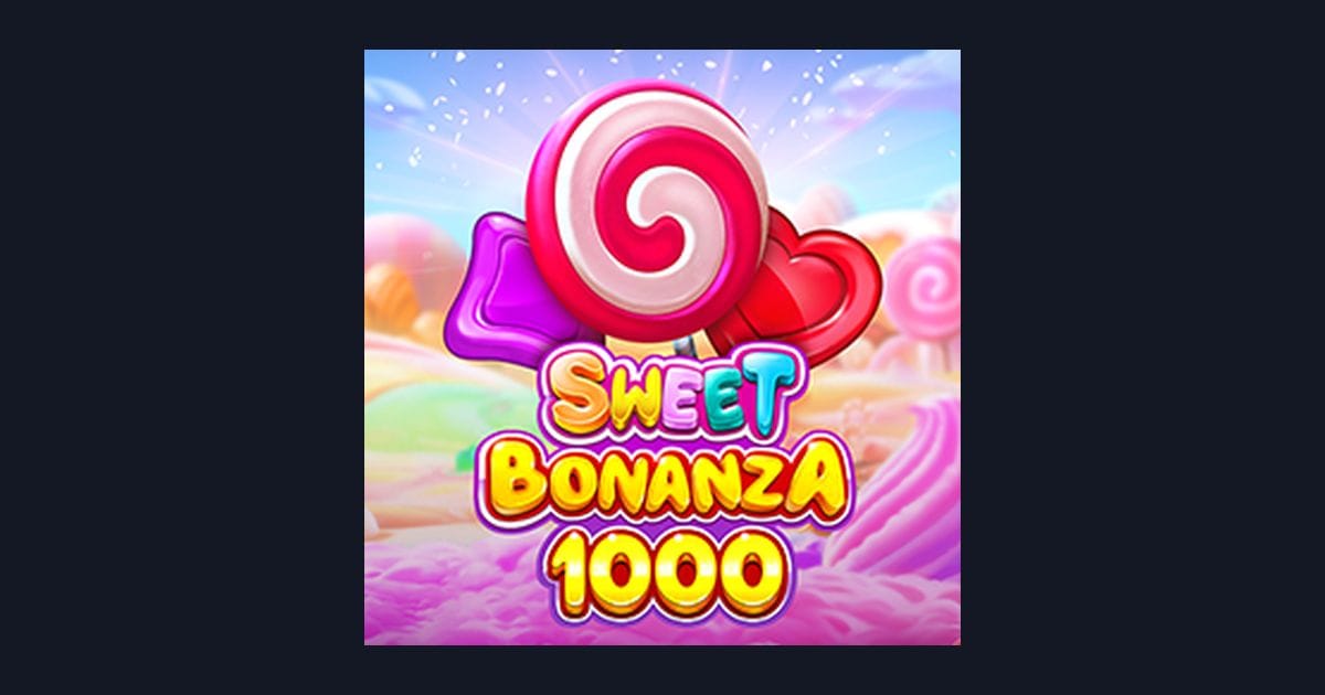 Sweet Bonanza 1000: Rahasia Modal Receh Cuan dari Slot Favorit Pragmatic Play