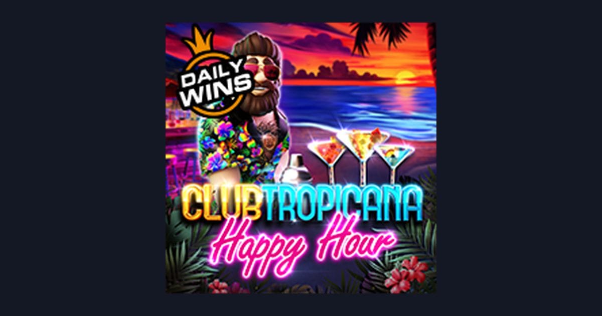 Nikmati Sensasi Slot Anti Boncos dengan Club Tropicana Happy Hour