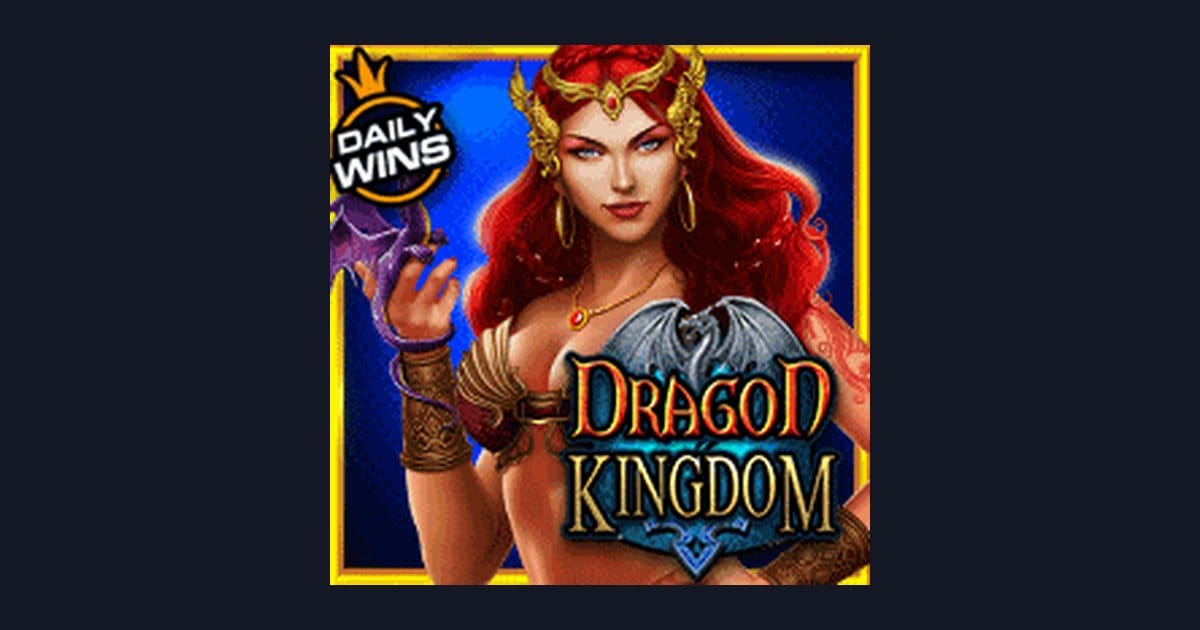 Review Jujur & Demo Dragon Kingdom: Slot Seru dengan Fitur Lengkap